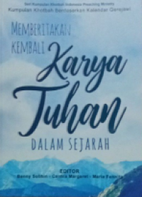Memberitakan Kembali: Karya Tuhan Dalam Sejarah
