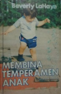 Membina Tempramen Anak