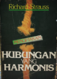 Menciptakan Hubungan Yang Harmonis