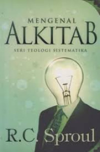 Sampul Mengenal Alkitab: Seri Teologi Sistematika