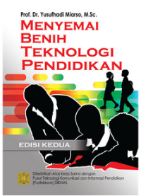 Menyemai Benih Teknologi Pendidikan