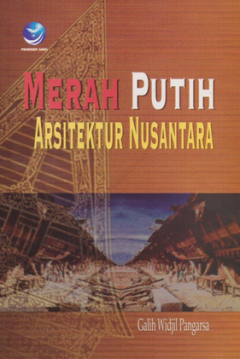Sampul Merah Putih: Arsitektur Nusantara