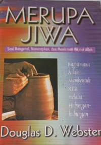 Sampul Merupa Jiwa: Seni Mengenal, dan Menikmati Hikmat Allah