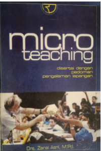 Sampul Micro Teaching: Disertai dengan Pedoman Pengalaman Lapangan
