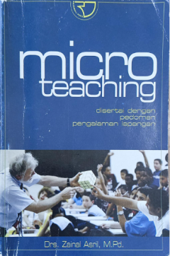 Sampul Micro Teaching: Disertai dengan Pedoman Pengalaman Lapangan