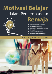 Motivasi Belajar Dalam Perkembangan Remaja