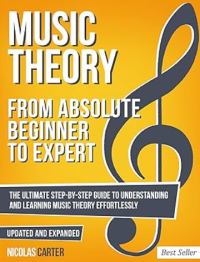 Image of Music Theory: From Absolute Beginner To Expert