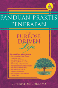 Panduan Praktis Penerapan: The Purpose Driven Life