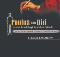 Paulus Dan Diri : Ajaran Rasuli Bagi Kehidupan Pribadi