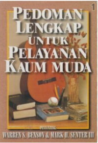 Pedoman Lengkap Untuk Pelayanan Kaum Muda