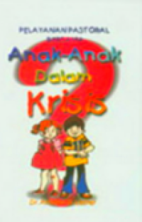 Image of Pelayanan Pastoral Bersama Anak-Anak Dalam Krisis