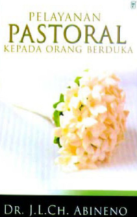 Pelayanan Pastoral Kepada Orang Berduka