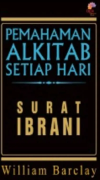 Pemahaman Alkitab Setiap Hari Surat Ibrani