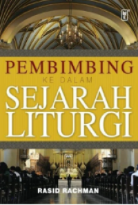 Pembimbing Ke Dalam Sejarah Liturgika