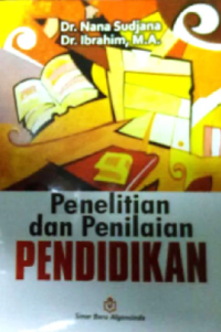 Penelitian Dan Penilaian Pendidikan