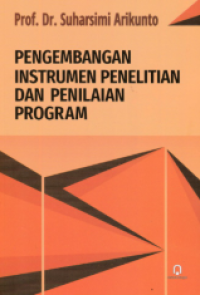 Pengembangan Instrumen Penelitian Dan Penilaian Program