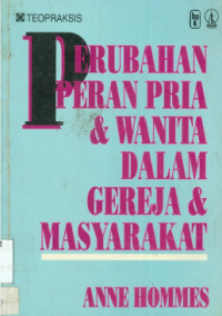 Image of Perubahan Peran Pria Dan Wanita Dalam Gereja Dan Masyarakat