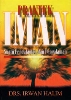 Sampul Praktek Iman: Suatu Pendalaman Dan Pengalaman