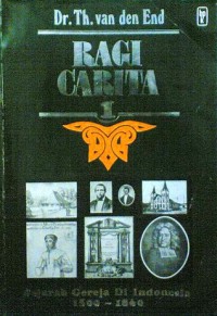 Ragi Carita 1: Sejarah Gereja Di Indonesia 1500-1860