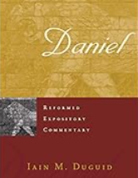 Reformed Expository Commentary: Daniel