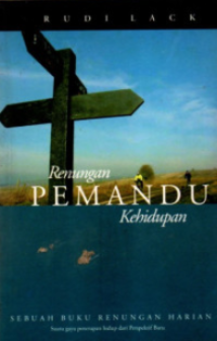 Sampul Renungan Pemandu Kehidupan: Sebuah Buku Renungan Harian