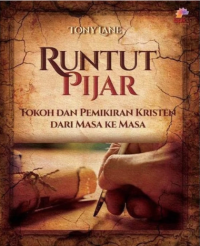Runtut Pijar: Tokoh Dan Pemikiran Kristen Dari Masa Ke Masa