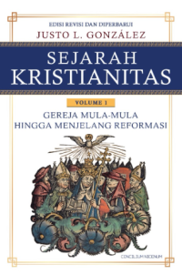 Sejarah Kristianitas Volume 1