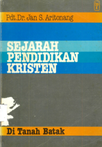 Sampul Sejarah Pendidikan Kristen Di Tanah Batak