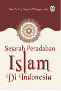 Sejarah Peradaban : Islam di Indonesia