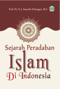 Sampul Sejarah Peradaban Islam di Indonesia