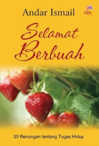 Image of Selamat Berbuah: 33 Renungan Tentang Tugas Hidup