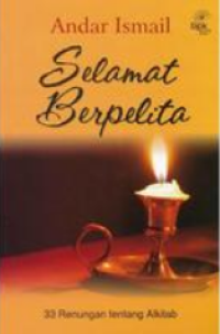 Sampul Selamat Berpelita: 33 Renungan Tentang Alkitab