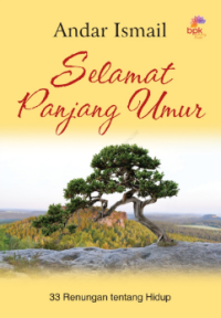 Image of Selamat Panjang Umur: 33 Renungan Tentang Hidup
