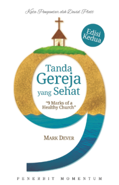 Sampul Sembilan Tanda Gereja Yang Sehat