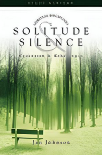 Image of Solitude Silence (Kesunyian Dan Keheningan)