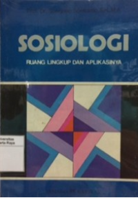 Sosiologi : Ruang Lingkup dan Aplikasinya