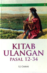 Sampul Tafsiran Alkitab: Kitab Ulangan Pasal 12-34