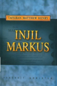 Tafsiran Matthew Henry: Injil Markus