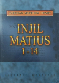 Tafsiran Matthew Henry: Injil Matius 1-14