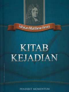 Sampul Tafsiran Matthew Henry: Kitab Kejadian