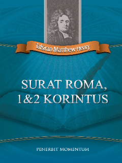 Sampul Tafsiran Matthew Henry: Surat Roma, 1 & 2 Korintus