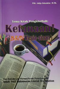 Tema Kitab Pengkhotbah: Kefanaan! (bukan kesia-siaan)