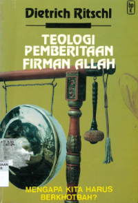 Image of Teologi Pemberitaan Firman Allah: Mengapa Kita Harus Berkhotbah?