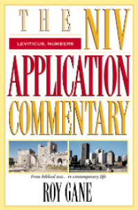 The Niv Application Commentary: Leviticus, Numbers