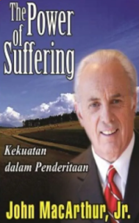 Sampul The Power Of Suffering (Kekuatan Dalam Penderitaan)