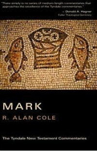 The Tyndale New Testament Commentaries: Mark