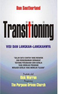 Transitioning: Visi dan Langkah-langkahnya