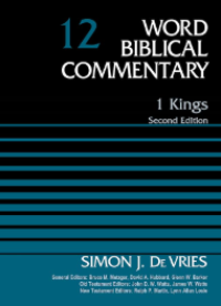 Sampul Word Biblical Commentary: 1 Kings Volume 12