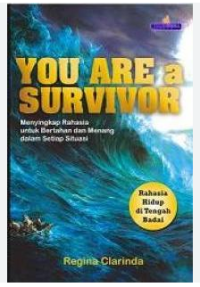 You Are A Survivor